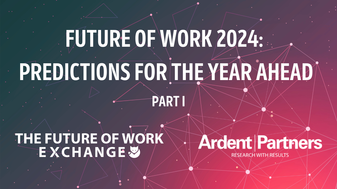 Future Of Work 2024 Predictions For The Year Ahead Part I The   2024 Future Of Work Predictions Part I 